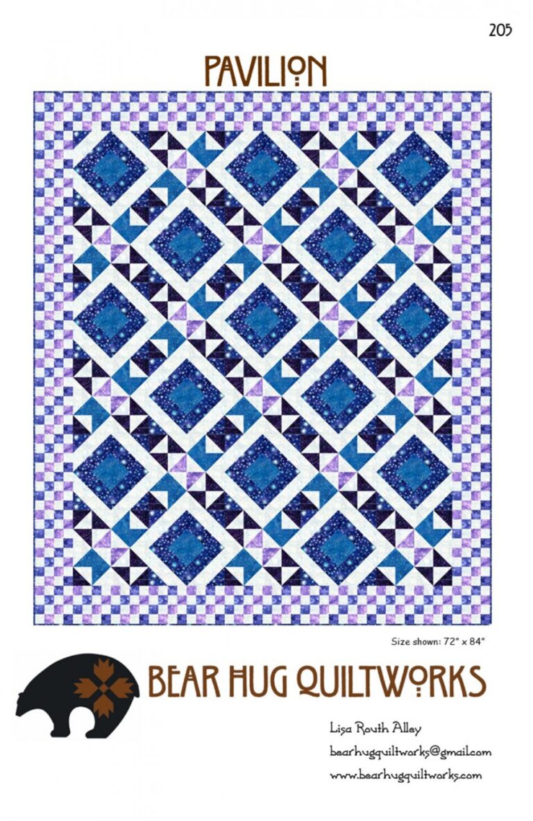 PAVILION Quilt Pattern Bear Hug Quiltworks Lisa Routh Alley