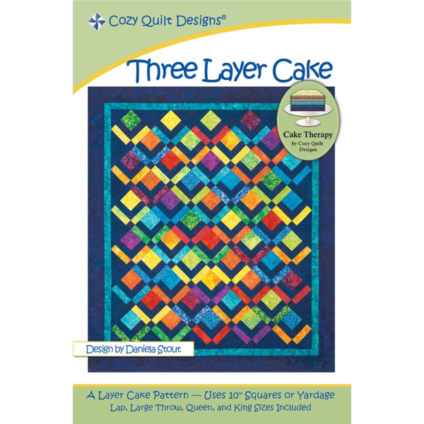 Three Layer Cake Quilt Pattern Cozy Quilt Designs Daniela Stout
