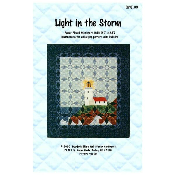 Light in the Storm Quilt Pattern Marjorie Rhine Quilt Design NW