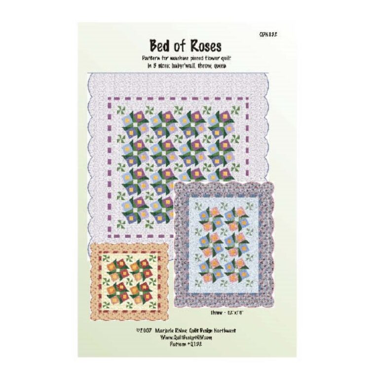 Bed of Roses Quilt Pattern Marjorie Rhine Quilt Design NW