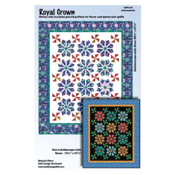 Royal Crown Quilt Pattern Marjorie Rhine Quilt Design NW