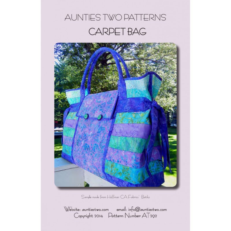 Carpet Bag Sewing Pattern – Auntie’s Two AT292 – CREEKSIDE QUILTS