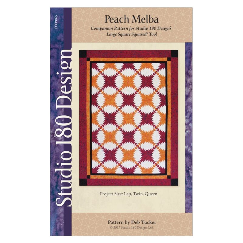 Peach Melba Quilt Pattern - Deb Tucker - Studio 180 Design