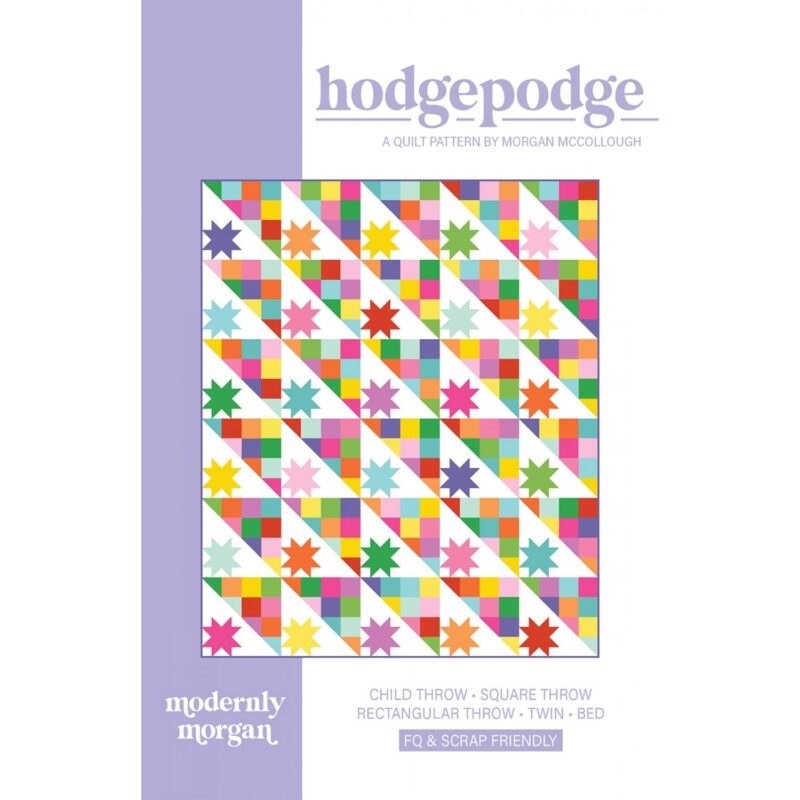 Hodgepodge Quilt Pattern - Modernly Morgan - Morgan McCollough