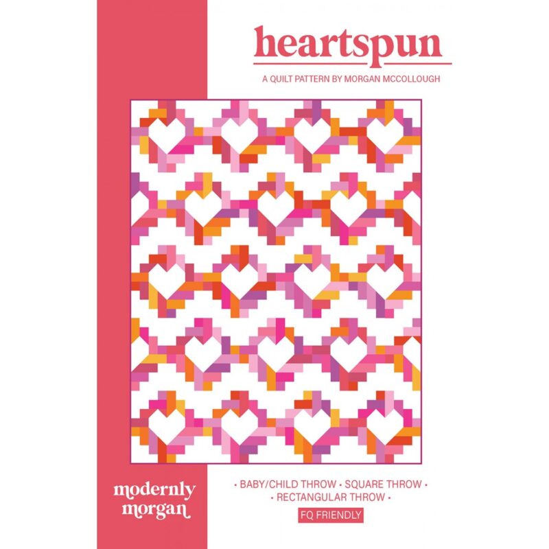 Heartspun Quilt Pattern - Modernly Morgan - Morgan McCollough