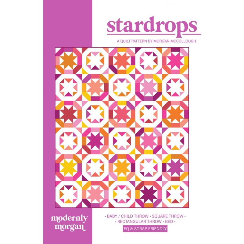 Stardrops Quilt Pattern - Modernly Morgan - Morgan McCollough