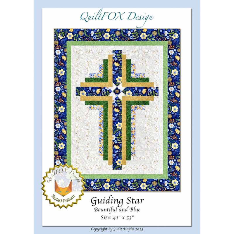 Guiding Star Bountiful & Blue Quilt Pattern - QuiltFOX Design - Judit Hajdu