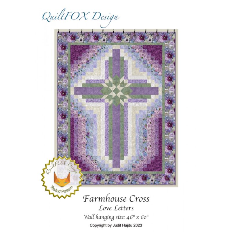 Farmhouse Cross Love Letters Quilt Pattern - QuiltFOX Design - Judit Hajdu
