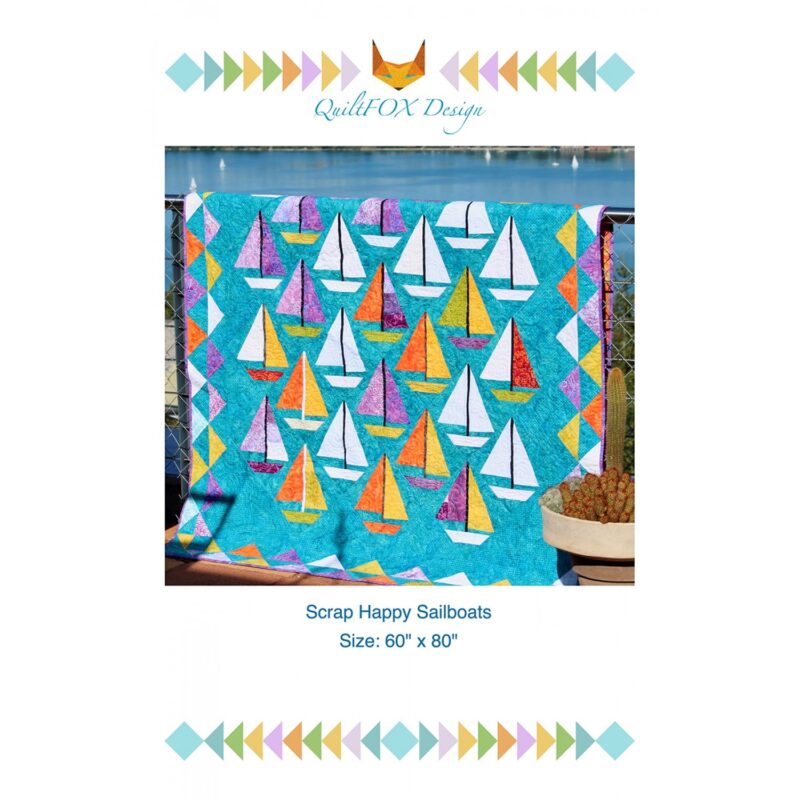 Scrap Happy Sailboats Quilt Pattern - QuiltFOX Design - Judit Hajdu