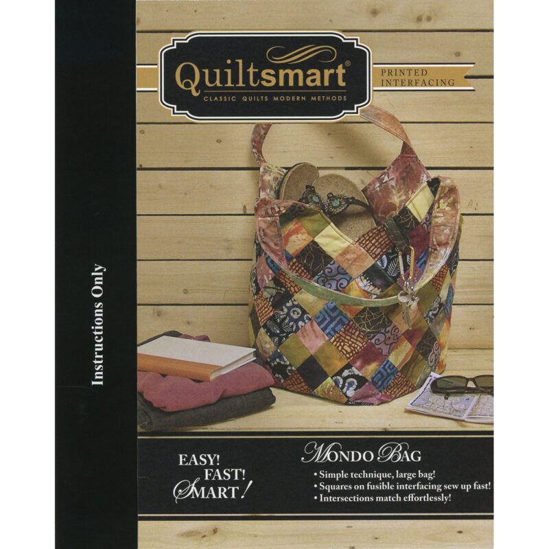 MONDO BAG Pattern - Quiltsmart - Instructions Only - Interfacing Not Included
