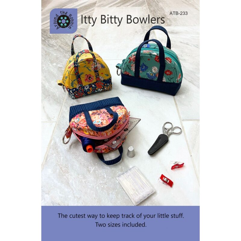 Itty Bitty Bowlers Sewing Pattern - Around The Bobbin - Lisa Amundson