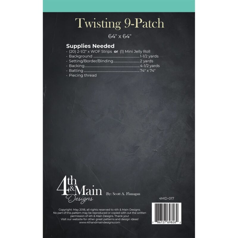 Twisting 9-Patch Quilt Pattern - 4th & Main Designs - Scott A Flanagan - Image 2